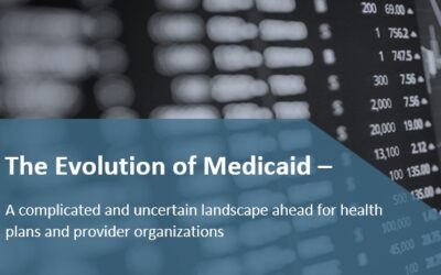 Medicaid Changes and Challenges for Health Plans